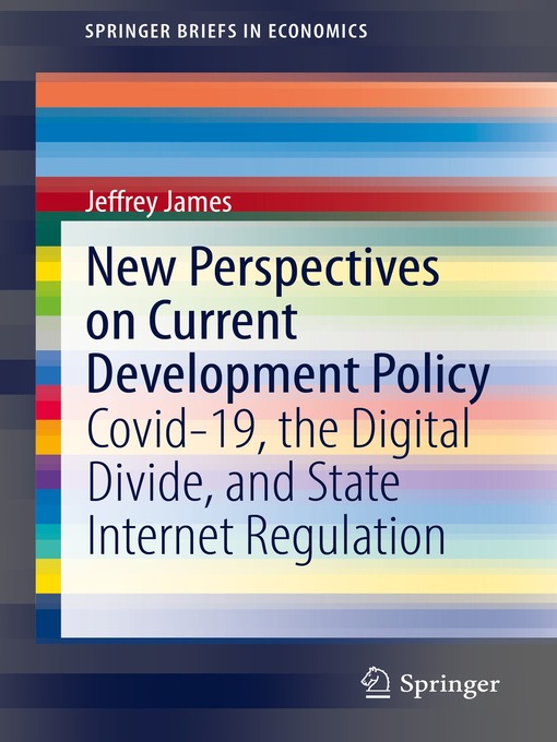 Title details for New Perspectives on Current Development Policy by Jeffrey James - Available